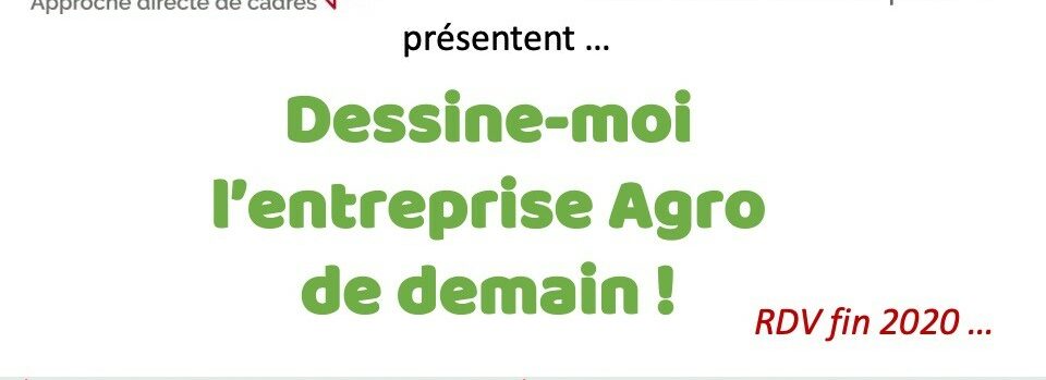 Dessine-moi-l'entreprise-agroalimentaire-de-demain