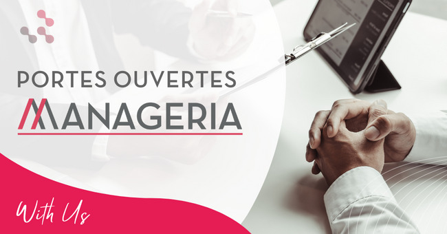 Journées Portes Ouvertes MANAGERIA